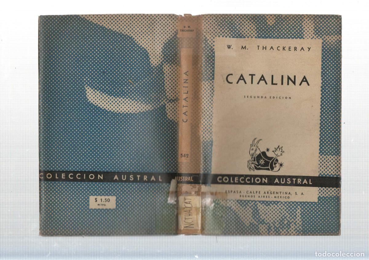 Libros: Coleccion Austral: Catalina - W.M. Thackeray - Foto 1