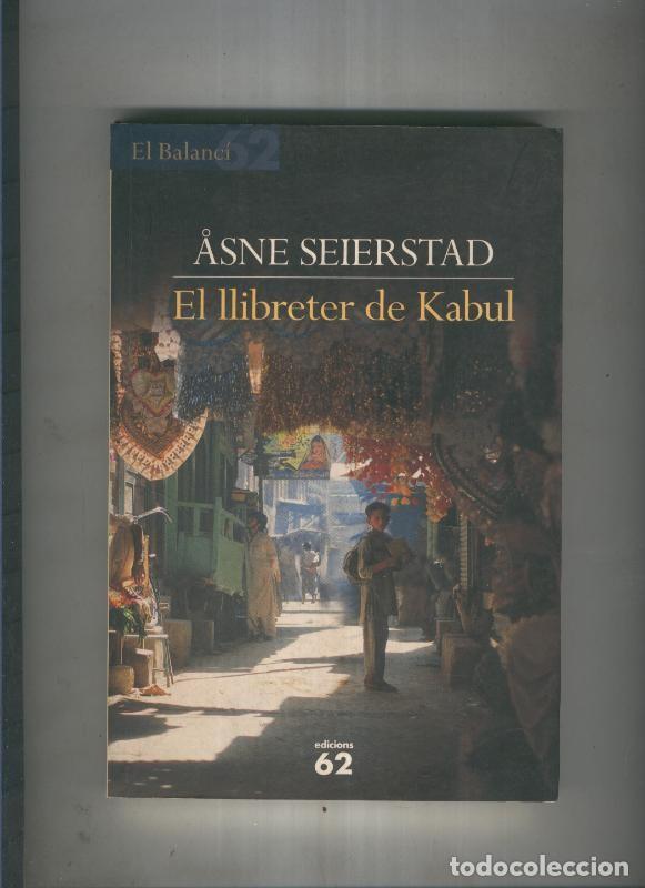 B&uuml;cher: El llibreter de Kabul - Asne Seierstad