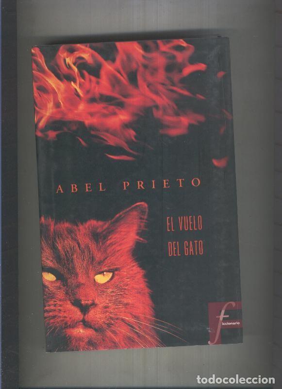 Libros: El vuelo del gato - Abel Prieto - Foto 1