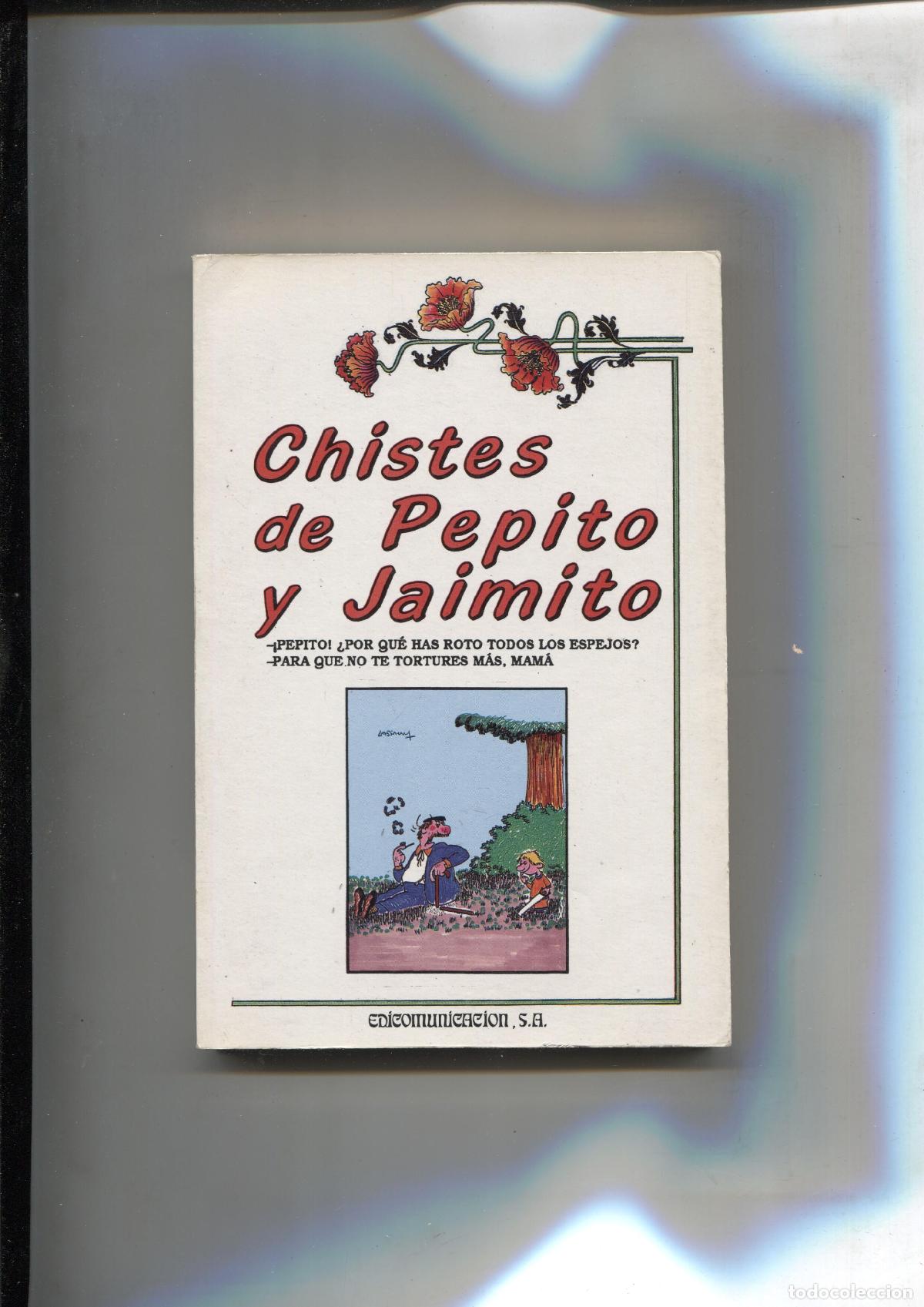 Libros: Chistes de Pepito y Jaimito - Javier Tapia Rodriguez - Foto 1