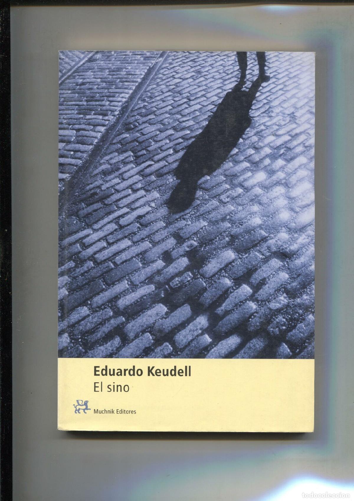 Libros: Coleccion Modernos y Clasicos: El sino - Eduardo Keudell