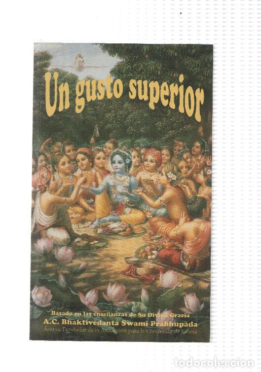 B&uuml;cher: Un gusto superior - A.C. Bhaktivedanta- Swami Prabhupada