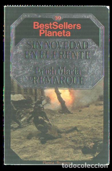 Libros: BestSellers Planeta numero 39: Sin novedad en el frente - Erich Maria Remarque