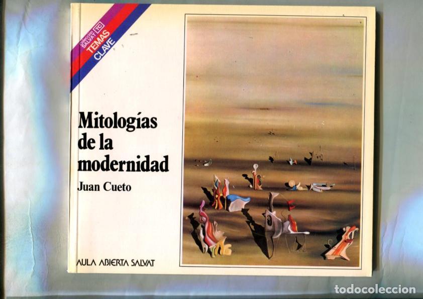 books: Temas Clave numero 97: Mitologias de la modernidad - Juan Cueto