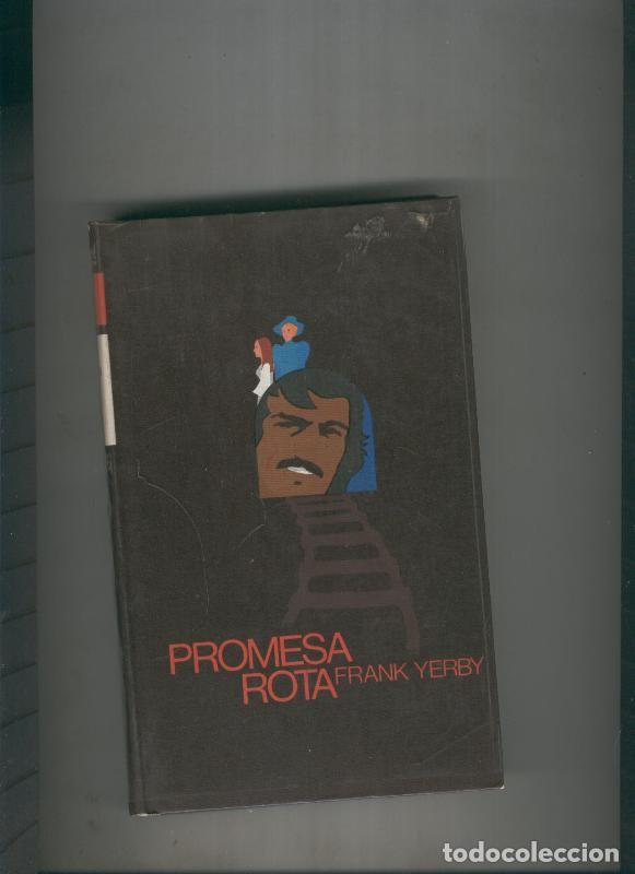 Libros: Promesa rota - Frank Yerby - Foto 1