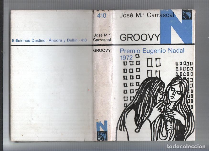 Libros: Ancora y Delfin numero 410: Groovy - Jose M&Acirc;&ordf; Carrascal - Foto 1