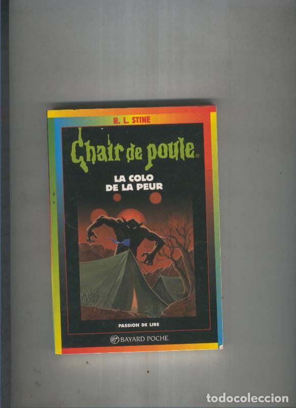 Libri di seconda mano: Chair de Poule: La colo de la peur - R.L. Stine