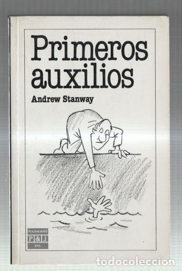 Libros: Primeros auxilios - Andrew Stanway - Foto 1