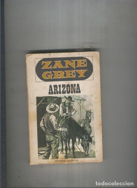 Libros: Arizona - Zane Grey - Foto 1