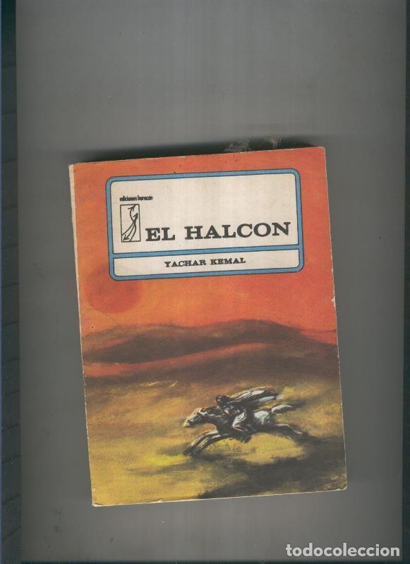 Libri di seconda mano: El Halcon - Tachar Kemal
