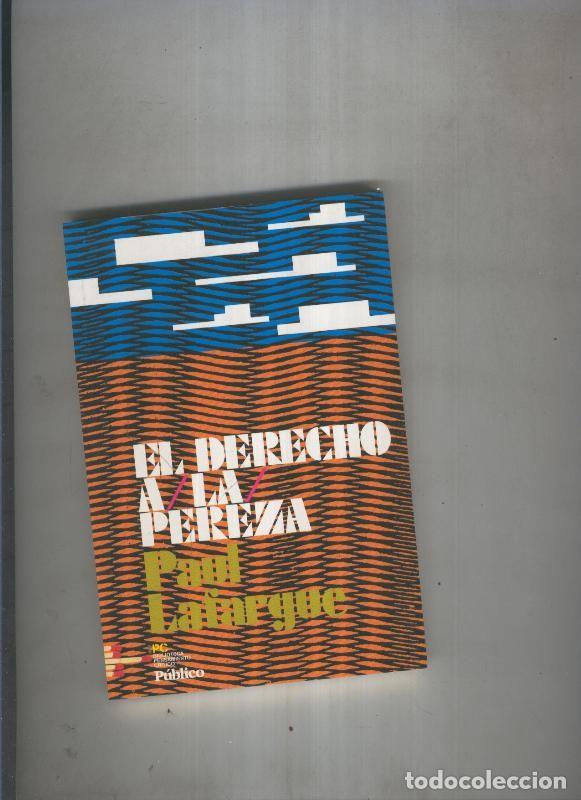 Libros: El derecho a la pereza - Paul Lafargue - Foto 1