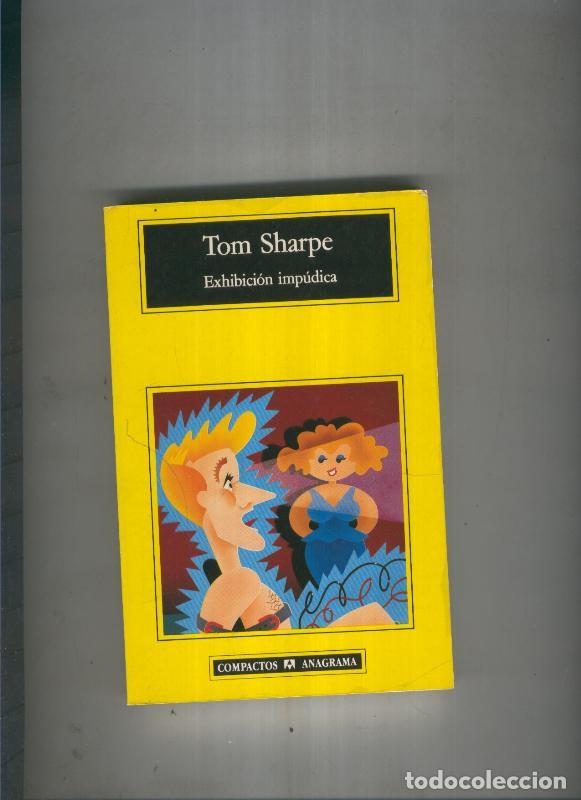 Libros: Exhibcion impudica - Tom Sharpe - Foto 1