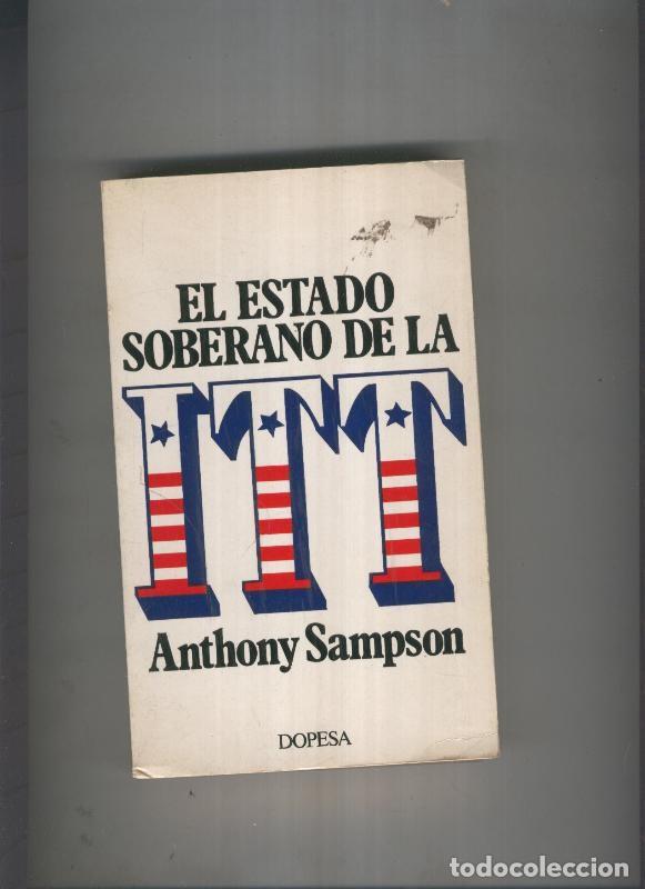 Libros: El estado soberano de la ITT - Anthony Sampson - Foto 1