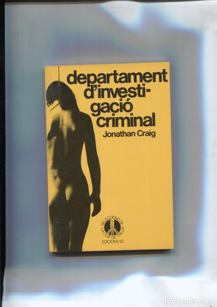 B&uuml;cher: Seleccions de la Cua de Palla numero 12: Departament d investigacio criminal - Jonathan Craig