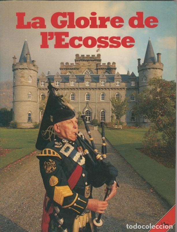 Libros: La Gloire de l Ecosse - Varios - Foto 1
