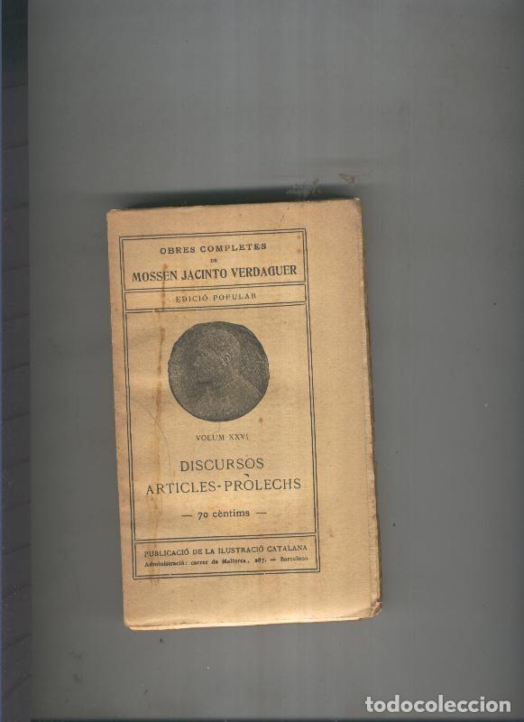 Libros: Discursos articles -prolechs Volum XXVI - Mossen Jacinto Verdaguer