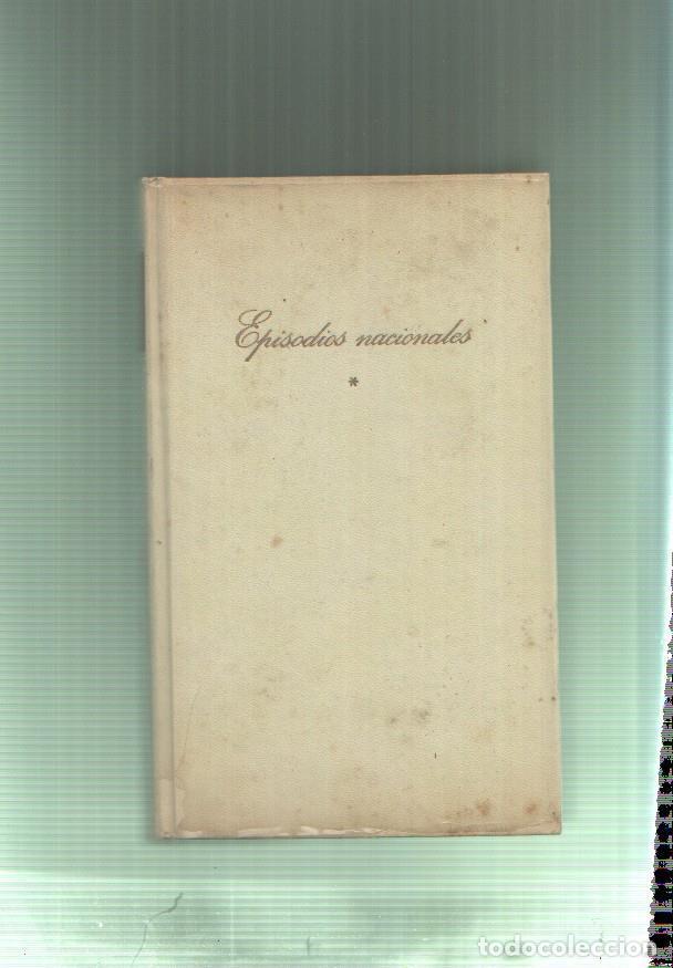 Libri di seconda mano: Episodios Nacionales (cubierta aviejada) - Benito Perez Galdos