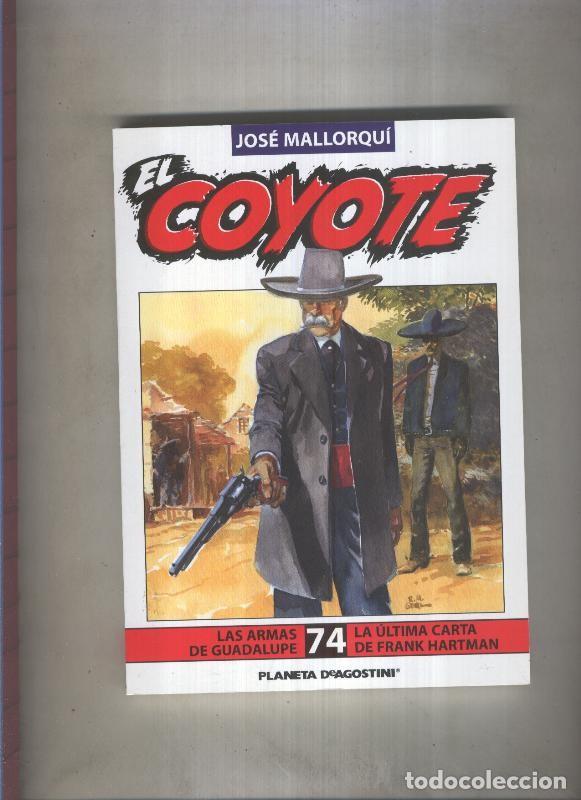 Libri di seconda mano: El Coyote novela numero 74 - Jose Mallorqui