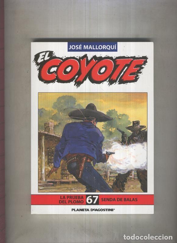 books: El Coyote novela numero 67 - Jose Mallorqui