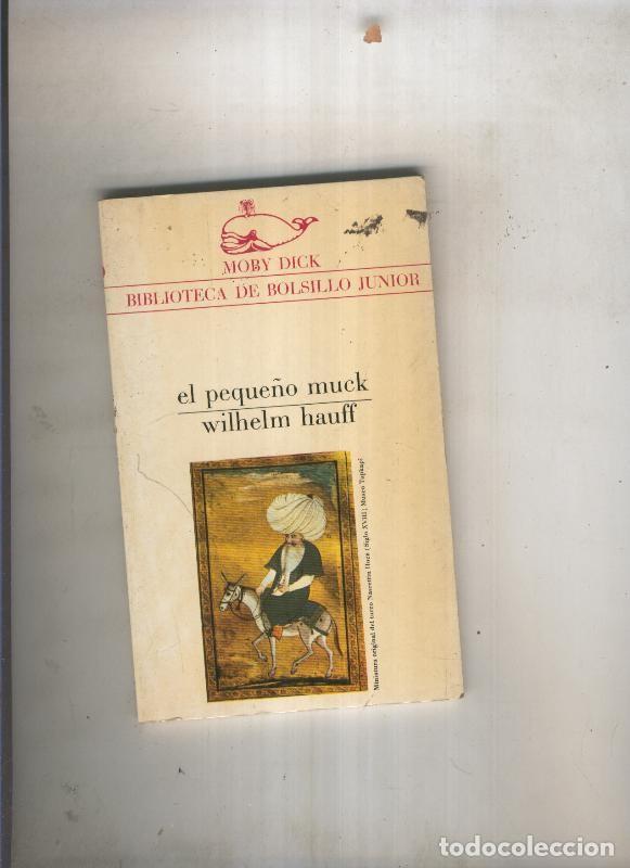 Libri di seconda mano: El peque&ntilde;o muck - Wilhelm Hauff