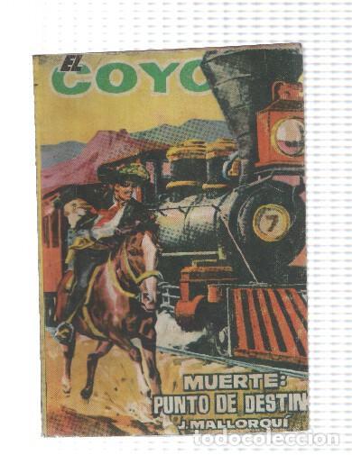 Libri di seconda mano: El Coyote de cid numero 090: Muerte, punto de destino - Jose Mallorqui