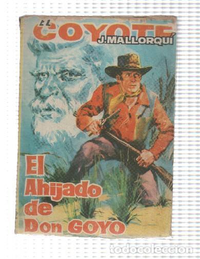 Libri di seconda mano: El Coyote de cid numero 102: El ahijado de Don Goyo - Jose Mallorqui