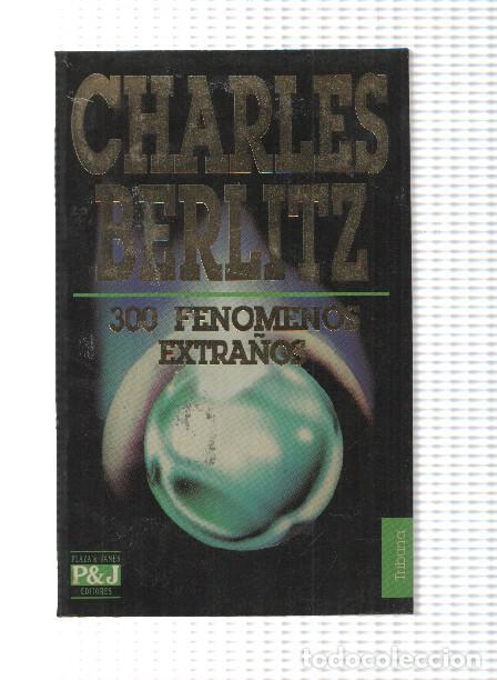 Libros: 300 Fenomenos extra&ntilde;os - Charles Berlitz - Foto 1