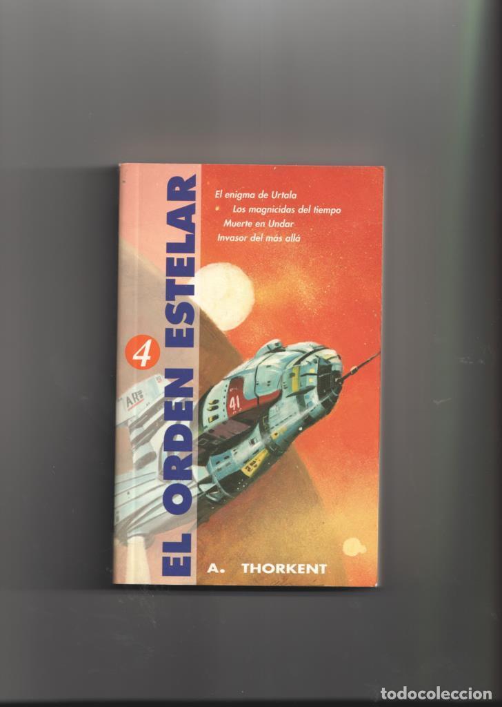 B&uuml;cher: El Orden estelar volumen 4 - A. Thorkent
