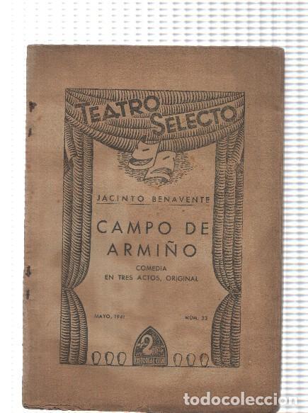 Libros: Teatro Selecto: Campo de Armi&ntilde;o - Jacinto Benavente - Foto 1