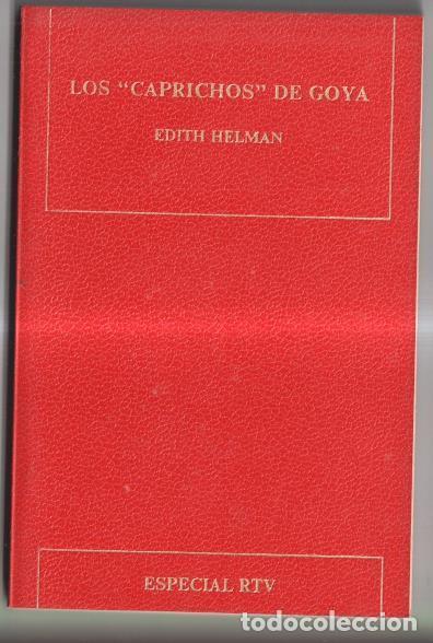 Libros: Especial RTV_ Los caprichos de Goya - Edith Helman - Foto 1