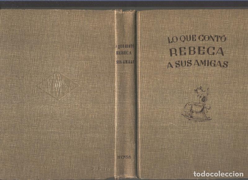Libros: Lo que conto Rebeca a sus amigas - Kate Douglas Wiggin - Foto 1