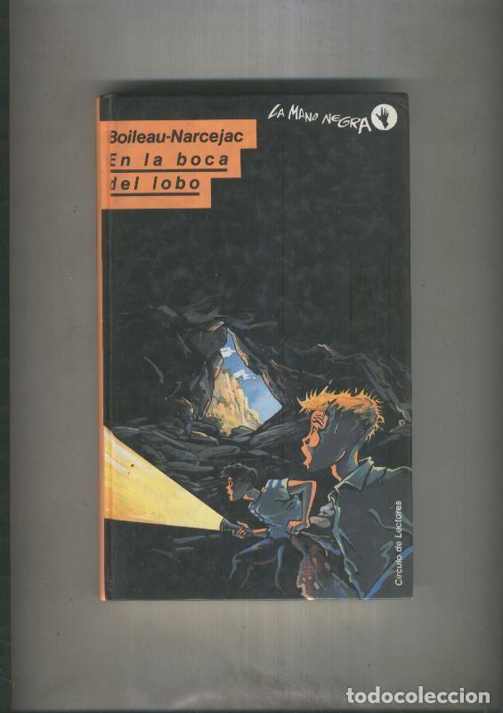 Libros: En la boca del lobo - Boileau-Narcejac - Foto 1