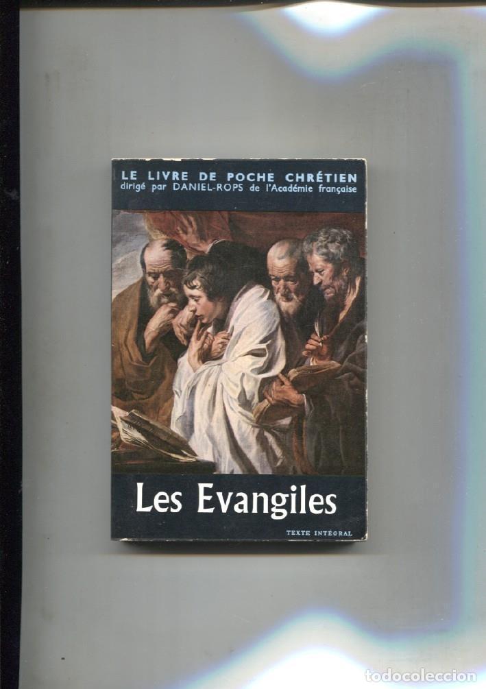 Libri di seconda mano: Le lvire de Poche Chretien: Les evangiles - varios