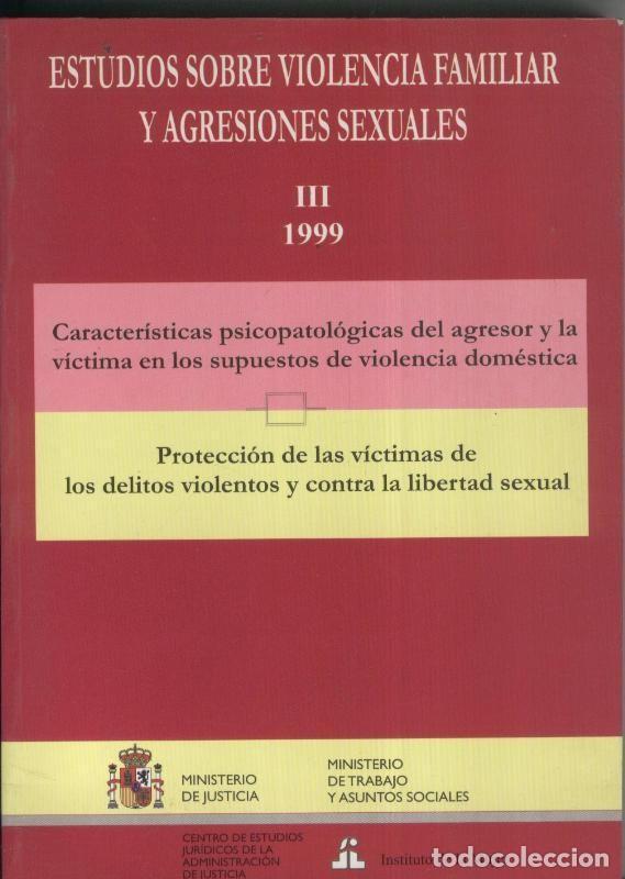 B&uuml;cher: Estudio sobre violencia familiar y agresiones sexuales Tomo III - Varios
