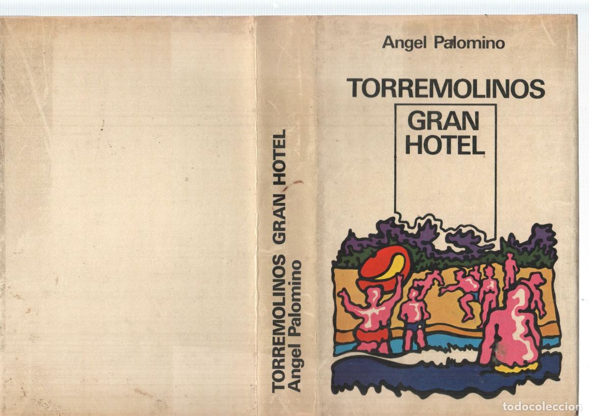 B&uuml;cher: Torremolinos Gran Hotel - Angel palomino