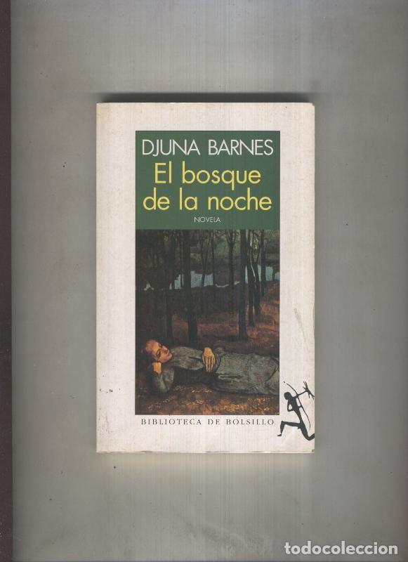 Libros: El bosque de la noche - Djuna Barnes - Foto 1