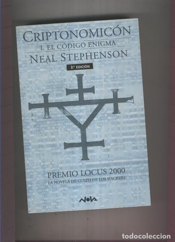 Libros: Criptonomicon I. El Codigo Enigma - Neal Stephenson - Foto 1