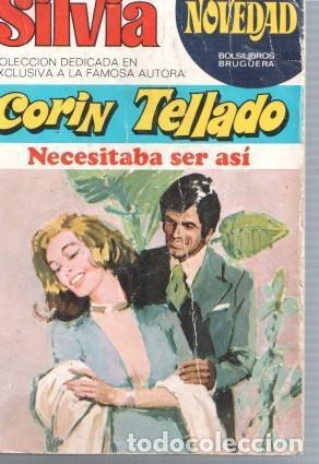 Libri di seconda mano: Silvia numero 26: Necesitaba ser asi - Corin Tellado
