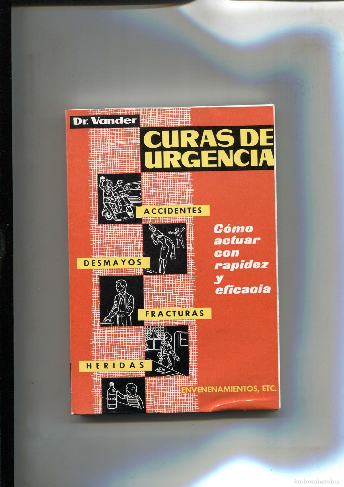 Libros: Curas de urgencia - Dr. A. Vander