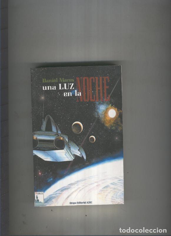 Libros: Una luz en la noche - Daniel Mares - Foto 1