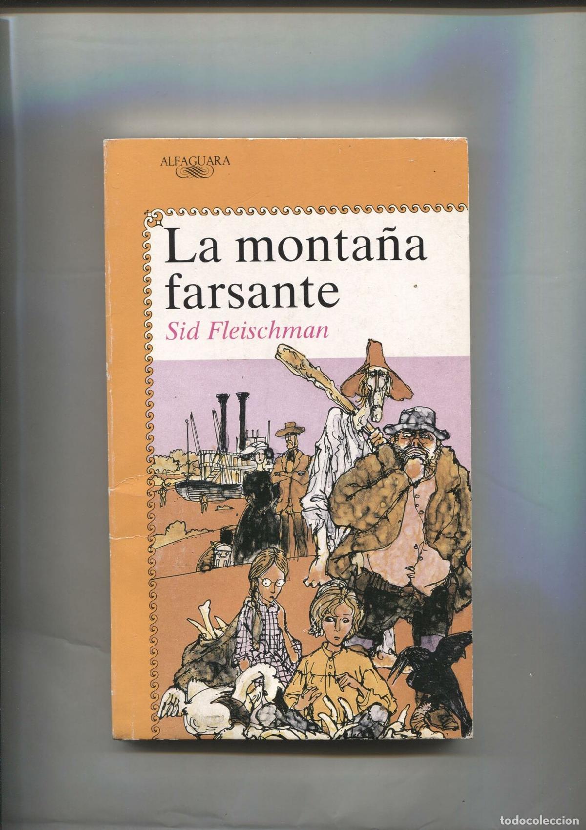 Libros: La monta&ntilde;a farsante - Sid Fleischman - Foto 1