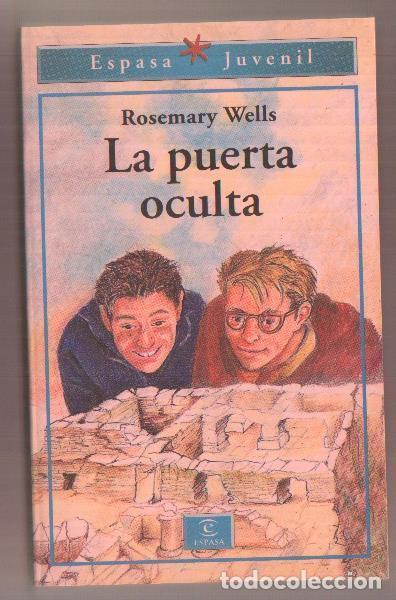 Libros: La puerta oculta - Rosemary Wells - Foto 1