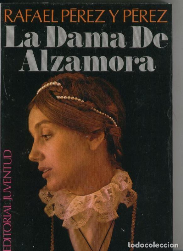 Libros: La dama de Alzamora - Rafael Perez y Perez - Foto 1