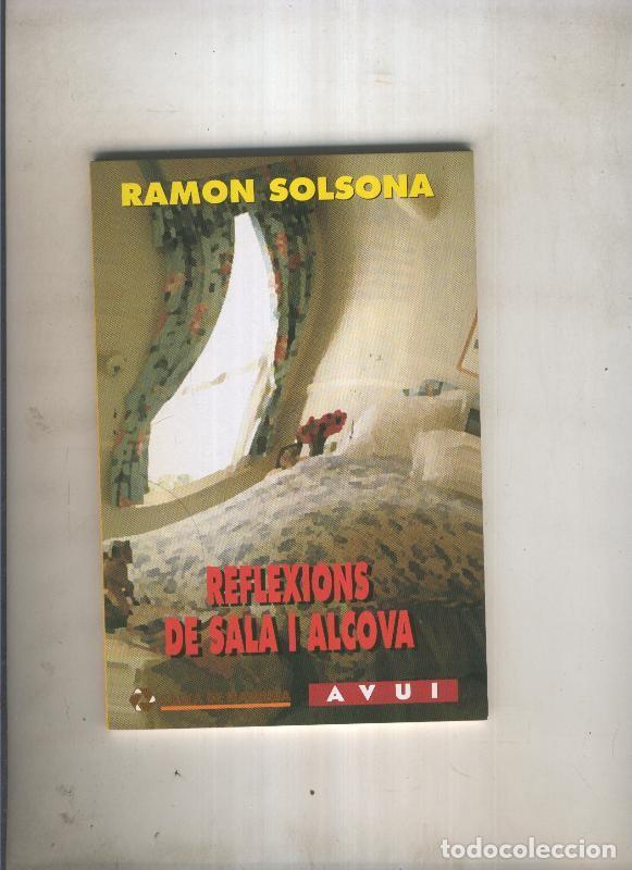 Libros: Reflexions de Sala i Alcova - Ramon Solsona - Foto 1