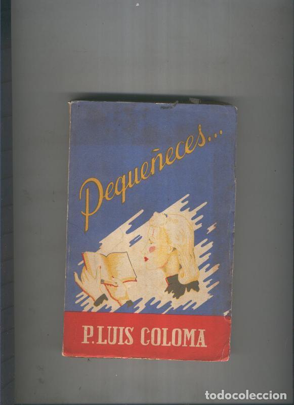 books: Peque&ntilde;eces - P. Luis Coloma