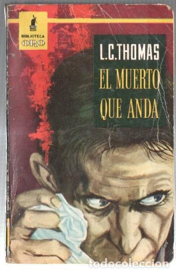 Libros: Biblioteca Oro numero 416: El muerto que anda - L.C. Thomas - Foto 1