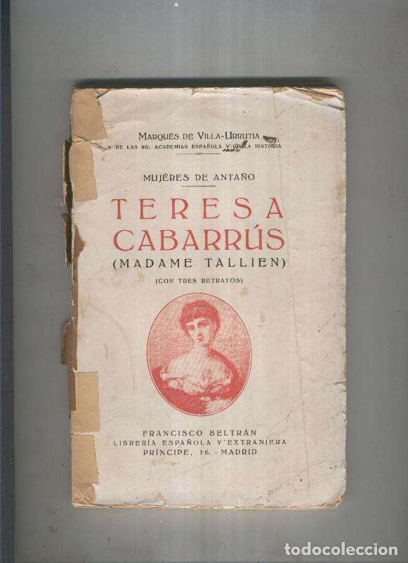 books: Teresa Cabarrus ( Madame Tallien ) - Marques de Villa Urrutia