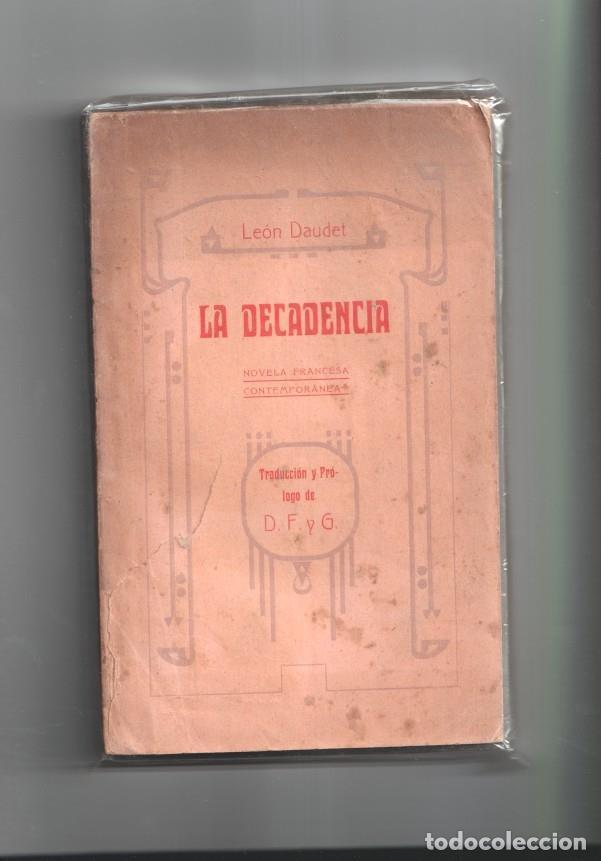 B&uuml;cher: La decadencia - Leon Daudet