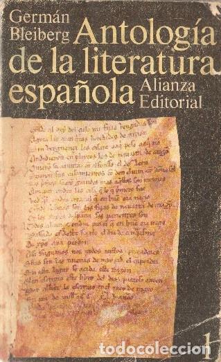 Libri di seconda mano: Antologia de la literatura espa&ntilde;ola suglo XI al XVII - German Bleiberg