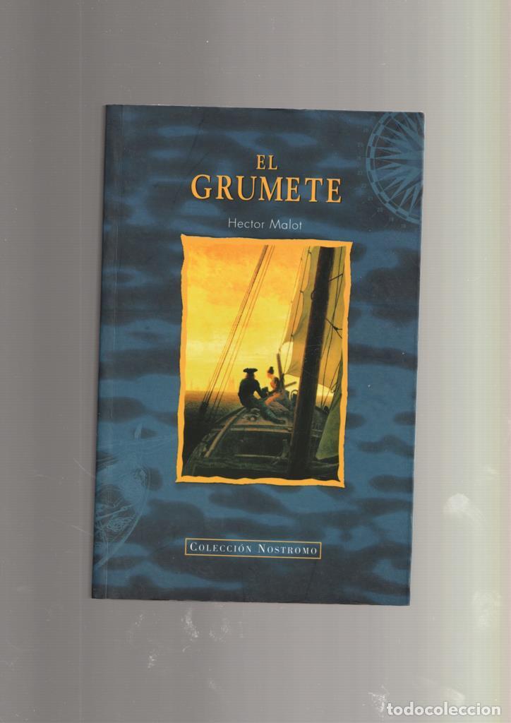 Libros: Coleccion Nostromo: El Grumete - Hector Malot - Foto 1